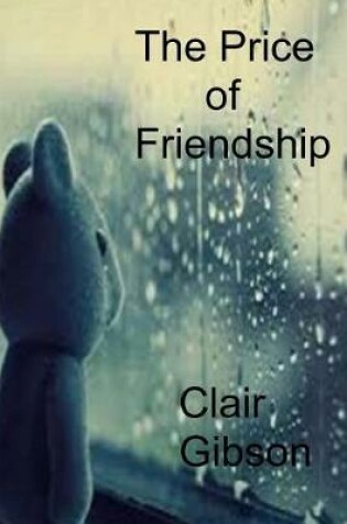 Cover of The Price Of Friendship