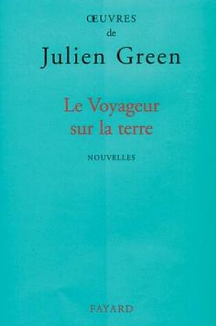 Cover of Le Voyageur Sur La Terre