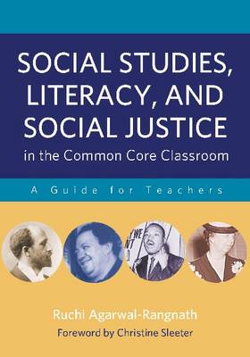 Cover of Social Studies, Literacy and Social Justice in the Common Core Classroom