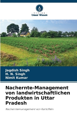 Book cover for Nachernte-Management von landwirtschaftlichen Produkten in Uttar Pradesh