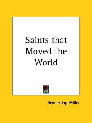 Book cover for Saints That Moved the World (1945)