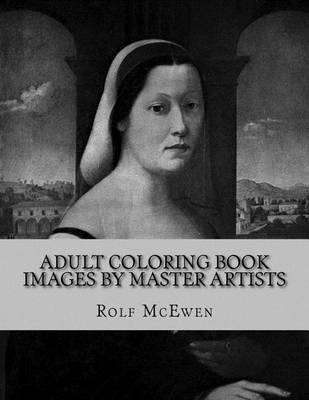 Book cover for Adult Coloring Book: Images by Master Artists