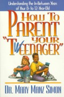 Book cover for How to Parent Your Tweenager