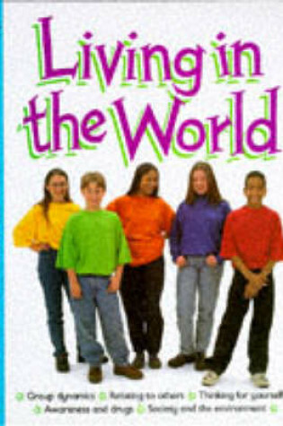 Cover of Living in the World