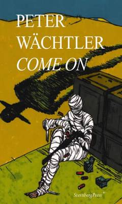 Book cover for Peter Wachtler - Come on