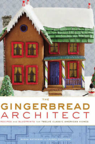 Cover of The Gingerbread Architect