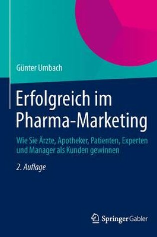 Cover of Erfolgreich Im Pharma-Marketing