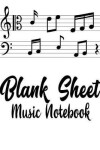 Book cover for Blank Sheet Music Notebook