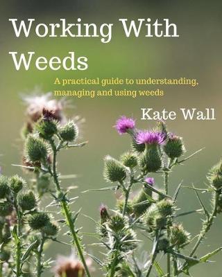 Book cover for Working with Weeds