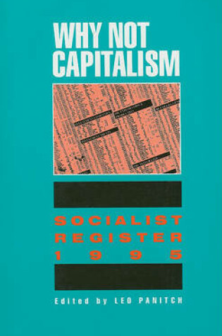 Cover of Why Not Capitalism: Soc Reg' 95