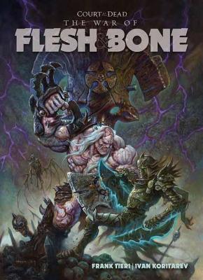 Book cover for Court of the Dead: War of Flesh and Bone
