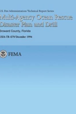 Cover of Multi-Agency Ocean Rescue Disaster Plan and Drill- Broward County, Florida