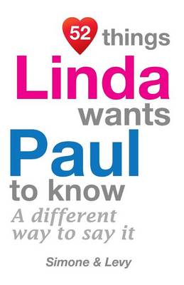 Cover of 52 Things Linda Wants Paul To Know