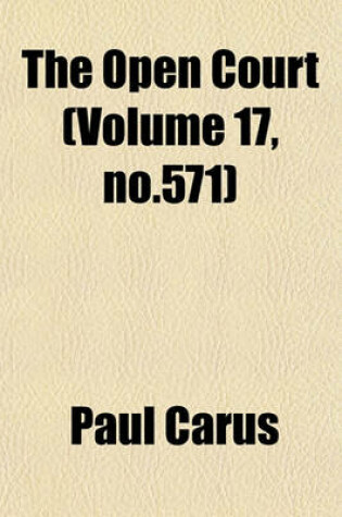 Cover of The Open Court (Volume 17, No.571)