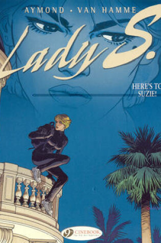 Cover of Lady S. Vol.1: Heres to Suzie!