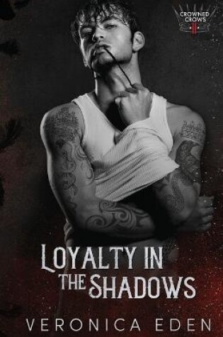 Cover of Loyalty in the Shadows
