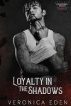 Book cover for Loyalty in the Shadows