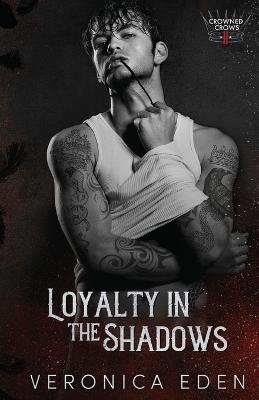 Book cover for Loyalty in the Shadows