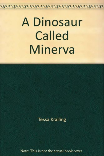 Book cover for A Dinosaur Called Minerva