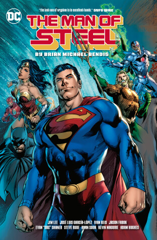 The Man of Steel by Brian Michael Bendis, Ivan Reis