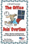 Book cover for The Office - Doin' Overtime