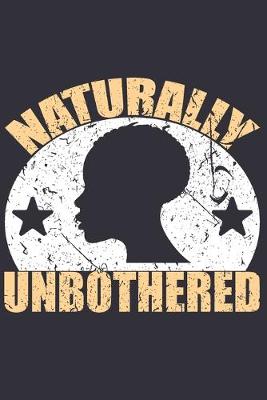 Book cover for Naturally Unbothered