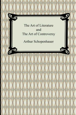 Book cover for The Art of Literature and the Art of Controversy