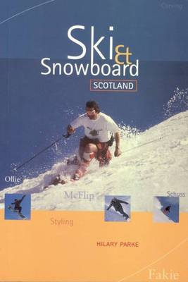 Book cover for Ski & Snowboard Scotland