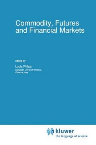 Cover of Commodity, Futures and Financial Markets