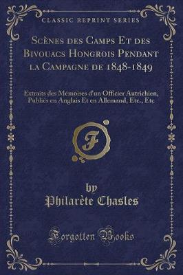 Book cover for Scènes Des Camps Et Des Bivouacs Hongrois Pendant La Campagne de 1848-1849