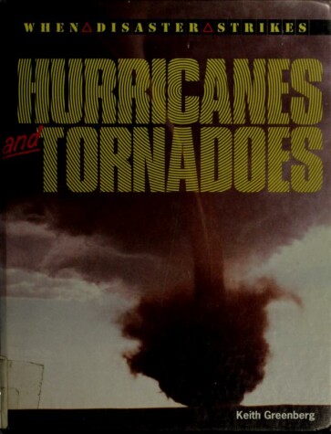 Book cover for Hurricanes and Tornadoes