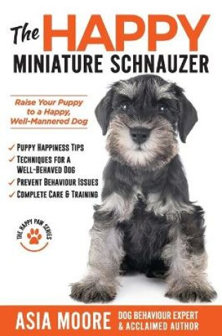 Cover of The Happy Miniature Schnauzer