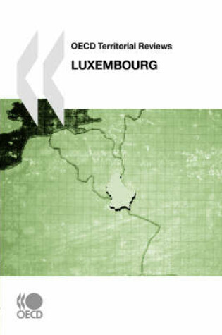 Cover of OECD Territorial Reviews Luxembourg