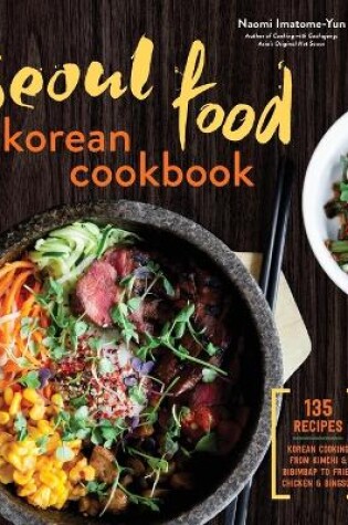 Cover of Seoul Food Korean Cookbook