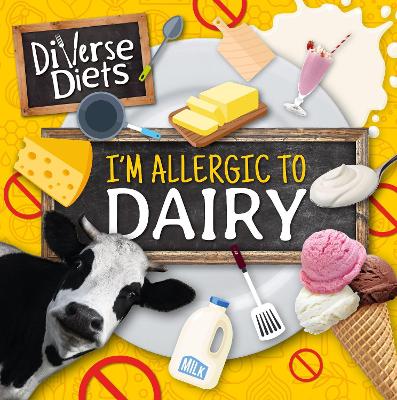 Book cover for I'm Allergic to Dairy