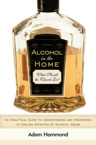 Cover of Alcohol in the Home