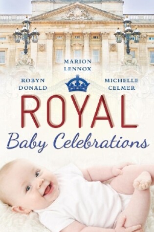 Cover of Royal Baby Celebrations - 3 Book Box Set