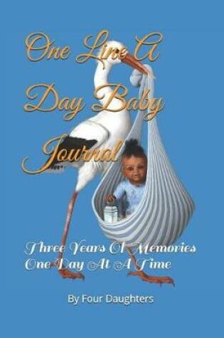 Cover of One Line a Day Baby Journal