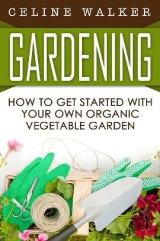 Cover of Gardening