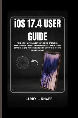 Book cover for iOS 17.4 USER GUIDE