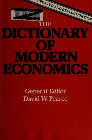 Cover of Pearce: the Mit Dictionary of Modern Economics 1 Ed (Paper)