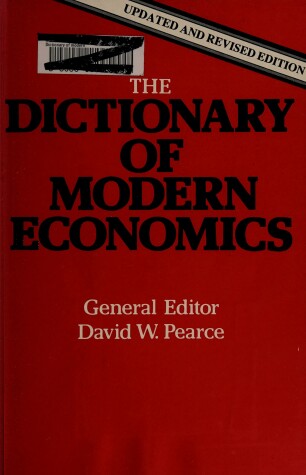 Book cover for Pearce: the Mit Dictionary of Modern Economics 1 Ed (Paper)