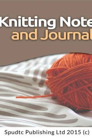 Cover of Knitting Note and Journal