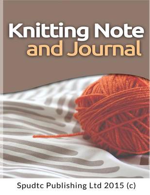 Book cover for Knitting Note and Journal