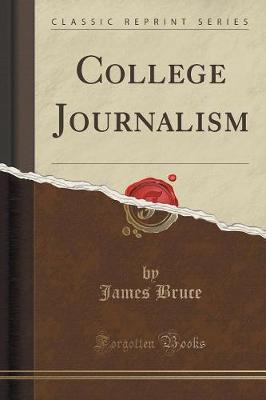 Book cover for College Journalism (Classic Reprint)