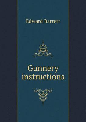 Book cover for Gunnery instructions