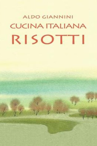 Cover of CUCINA ITALIANA Risotti