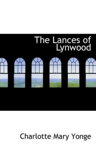 Cover of The Lances of Lynwood