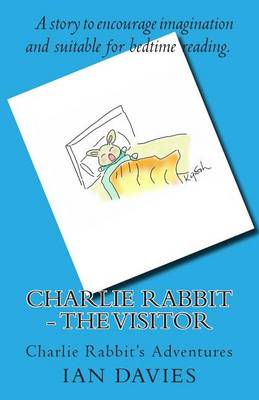Book cover for Charlie Rabbit - The Visitor