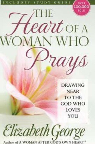 Cover of The Heart of a Woman Who Prays